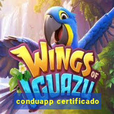 conduapp certificado